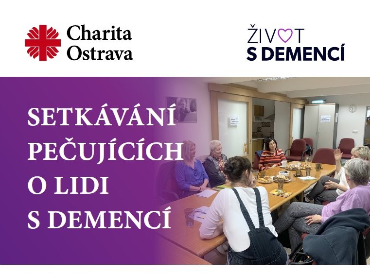 SETKÁVÁNÍ PEČUJÍCÍCH O LIDI S DEMENCÍ – PODZIM 2025